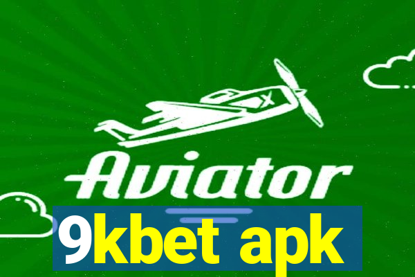 9kbet apk